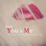 Just You & Me (Romantic Tracks for Lounge & Cafe)