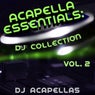 Acapella Essentials: DJ Collection, Vol. 2