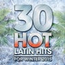 30 Hot Latin Hits for Winter 2015