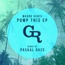 Pump This EP