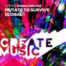 Mutate to Survive + Global