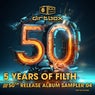 5 Years Of Filth- 50th Release Album Sampler 4