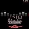 RUN  ( Remixes )
