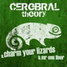 Charm Your Lizards / Mr. One Liner