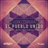 El Pueblo Unido (Miguel Migs Remixes)