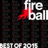 Fireball Recordings: Best Of 2015