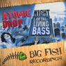 Night Of The Living Bass EP
