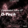 Dominated Force EP