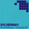 Prometheus / Ushuaia EP