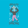 Braindancing