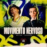 Movimento Nervoso