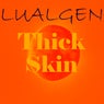 Thick Skin