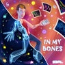 In My Bones (DJ Edit)