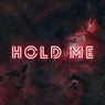 Hold Me