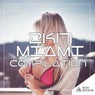 2017 Miami Compilation