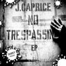 No Trespassing EP