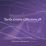 Tarifa Groove Collections 05 - Eclectic Listening