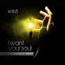 I Want Your Soul(Cosmonov Remix)