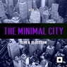 The Minimal City, Vol. 3 (Club & DJ Session)