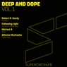 Deep and Dope Vol. 1