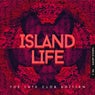 Island Life (The Late Club Edition), Vol. 4