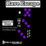 Rave Escape