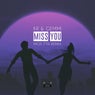 Miss You (MGR 7TH Remix)