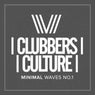 Clubbers Culture: Minimal Waves, No.1
