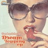 Dream Topping EP