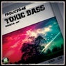 Toxic Bass