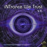 Intrance We Trust (Various Artists)