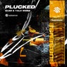 Plucked