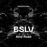 Acid Road