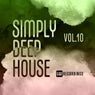 Simply Deep House, Vol. 10