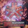 Relationship (Get Busy Remix)