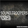 Sound Troopers Volume 2