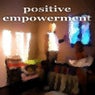 Positive Empowerment