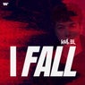 I Fall