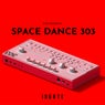 Space dance 303