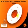 Black Disk best summer track 2023