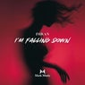 I'm Falling Down