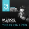 Da Groove Feat. Miguel Vizcaino