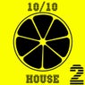 10/10 House, Vol. 2