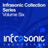 Infrasonic Collection Series Volume Six