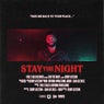 Stay the Night - Remixes