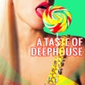 A Taste of Deephouse