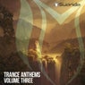 Trance Anthems, Vol. 3