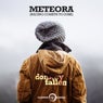 Meteora (Racing Comets to Dusk)