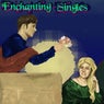 Enchanting Singles