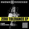 The Zero Tollerance Ep